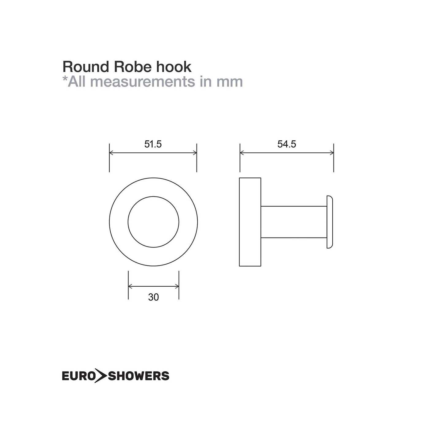EuroShowers Round Robe Hook - 2 COLOURS
