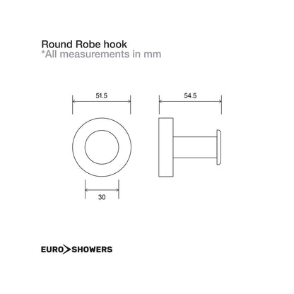 EuroShowers Round Robe Hook - 2 COLOURS